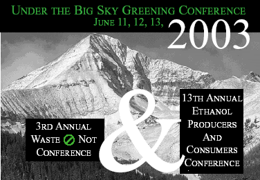 Under the Big Sky Greening Conference - June 11, 12, 13, 2003